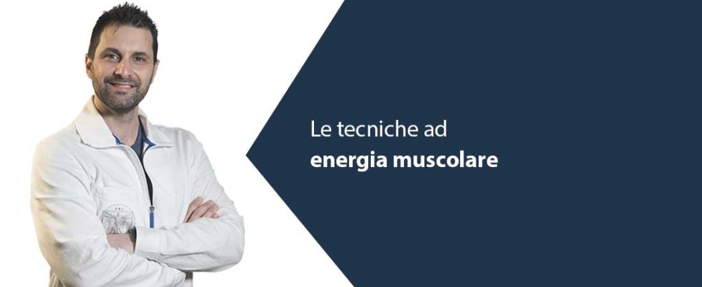 Tecniche ad energia muscolare