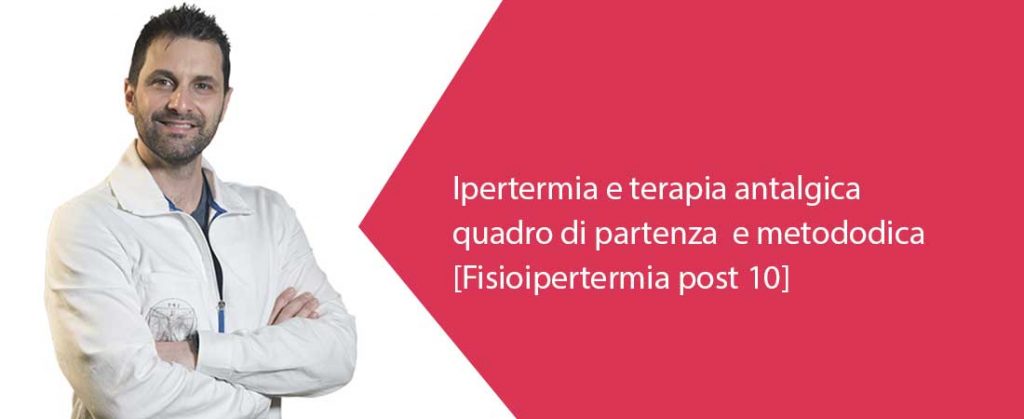 Ipertermia e terapia antalgica quadro e metodica