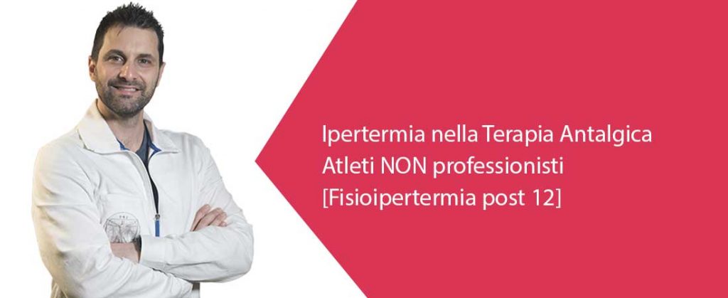 Ipertermia e terapia antalgica negli atleti non professionisti