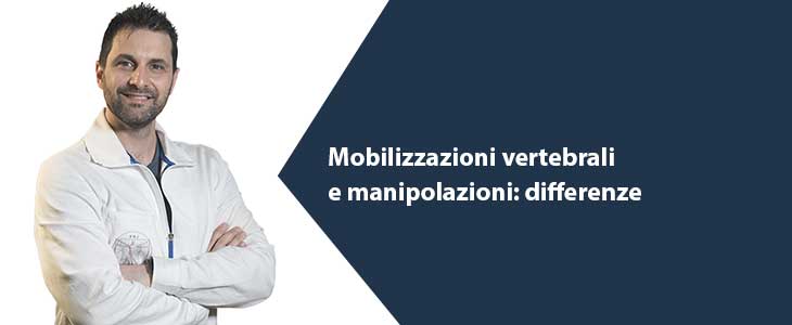 mobilizzazioni-vertebrali-manipolazioni Mobilizzazioni vertebrali e manipolazioni differenze