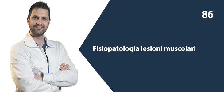 Fisiopatologia Lesioni Muscolari