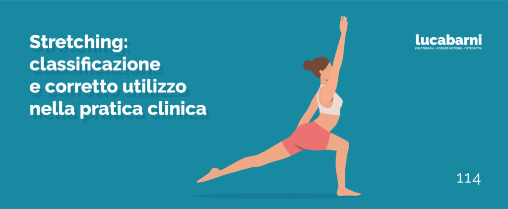 Stretching: classificazione e corretto utilizzo nella pratica clinica